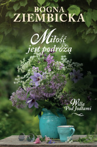 Miłość jest podróżą - Bogna Ziembicka - ebook + audiobook + książka