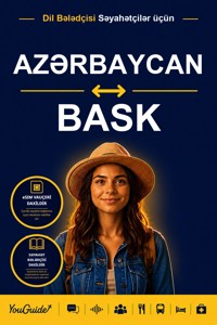 The Language Guide for Travelers - Azerbaijani to Basque - YouGuide - ebook