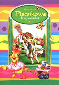 Pisankowe bajeczki 1 - Wejner Rafał - książka