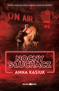 Nocny słuchacz - Anna Kasiuk - ebook