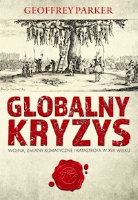 Globalny kryzys - Parker Geoffrey - ebook + książka