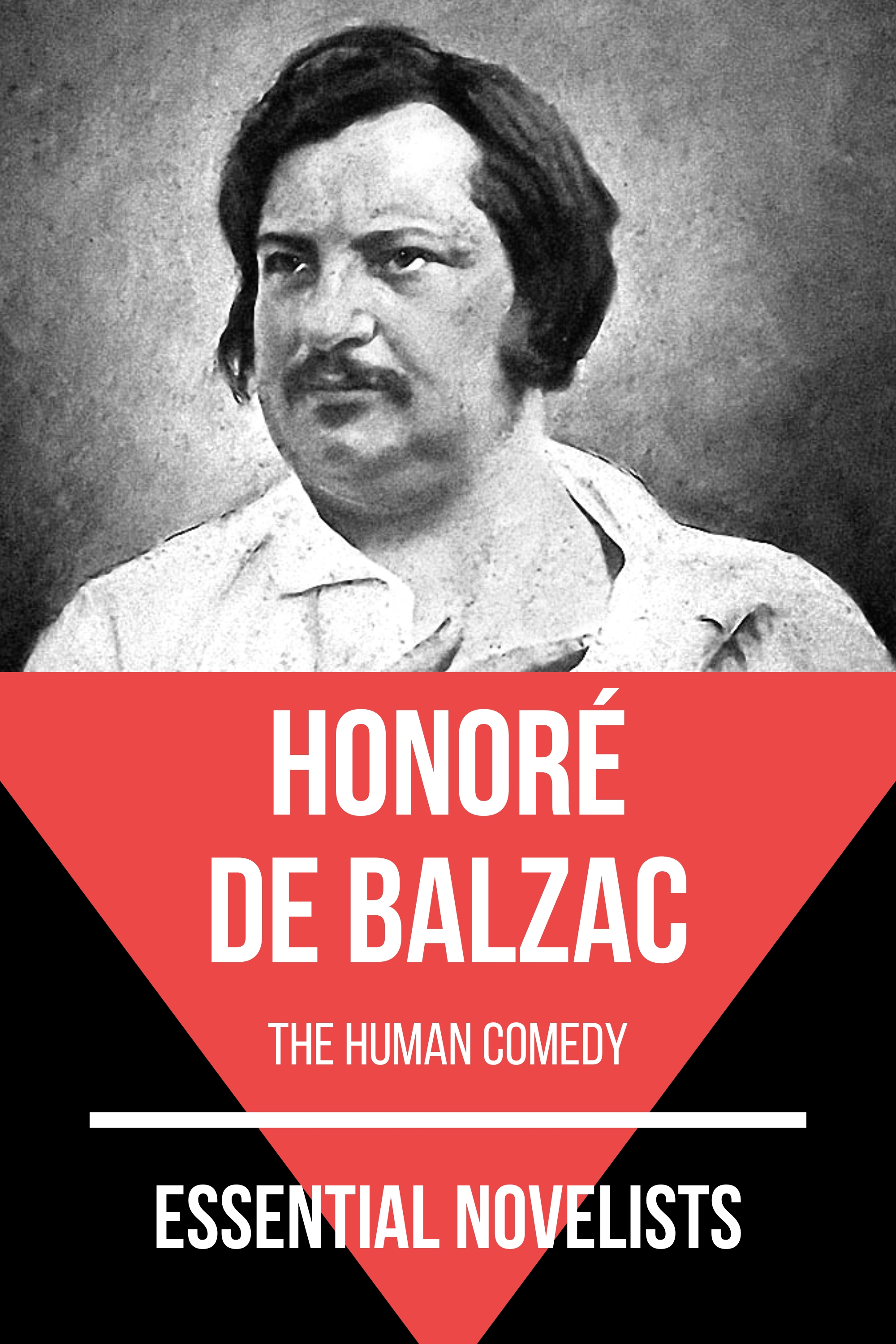 Essential Novelists - Honoré de Balzac - Honore De Balzac - ebook