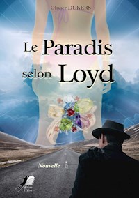 Le Paradis selon Loyd - Olivier Dukers - ebook