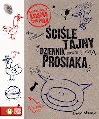 Ściśle tajny dziennik Prosiaka - Stamp Emer - książka