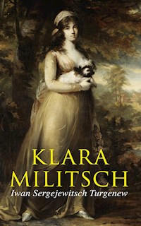 Klara Militsch - Iwan Sergejewitsch Turgenew - ebook