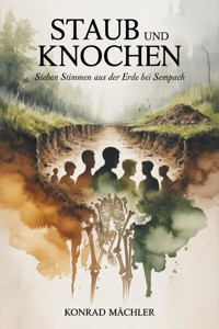 Staub und Knochen - Konrad Mächler - ebook