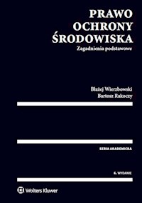 Prawo ochrony środowiska - Rakoczy Bartosz, Wierzbowski Błażej - książka