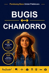 The Language Guide for Travelers - Buginese to Chamorro - YouGuide - ebook