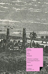 Vía Crucis II - Emilio Bacardi Moreau - ebook