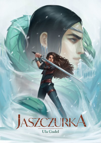 Jaszczurka - Gudel Ula - ebook + audiobook