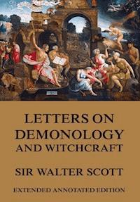 Letters on Demonology and Witchcraft - Sir Walter Scott - ebook
