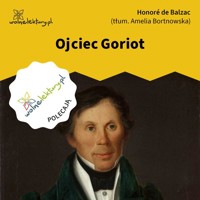 Ojciec Goriot - Honore De Balzac - audiobook