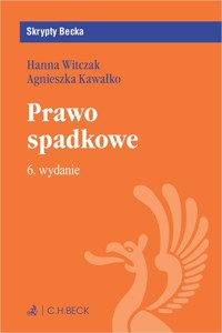 Prawo spadkowe - Kawałko Agnieszka, Witczak Hanna - książka