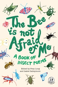 The Bee Is Not Afraid Of Me -  - ebook