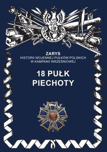 18 pułk piechoty - Przemysław Dymek - książka