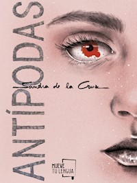 Antípodas - Sandra de la Cruz - ebook