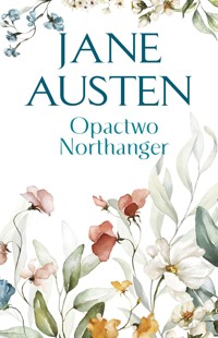 Opactwo Northanger - Jane Austen  - ebook + audiobook + książka