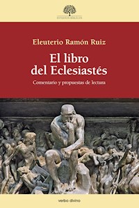 El libro del Eclesiastés - Eleuterio Ramón Ruiz - ebook