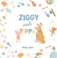 Ziggy Meets Pippa - Molly Jean - ebook