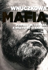 Wnuczkowa mafia - Dobrowolska Hanna - książka