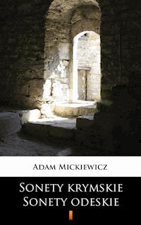 Sonety krymskie. Sonety odeskie - Adam Mickiewicz - ebook