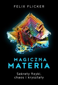 Magiczna materia - Flicker Felix - książka