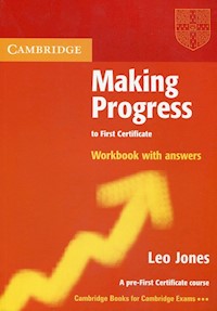 Making Progress to First Certificate Workbook with Answers - Jones Leo - książka