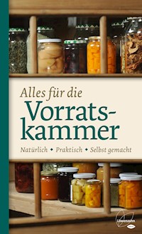 Alles für die Vorratskammer -  - ebook