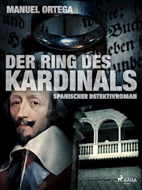 Der Ring des Kardinals - Manuel Ortega - ebook