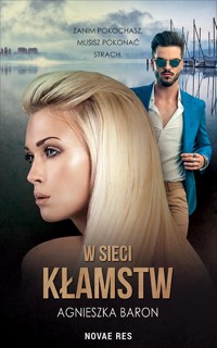 W sieci kłamstw - Baron Agnieszka - ebook + audiobook + książka