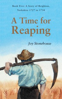 A Time for Reaping - Joy Stonehouse - ebook
