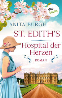 St. Edith's: Hospital der Herzen - Anita Burgh - ebook