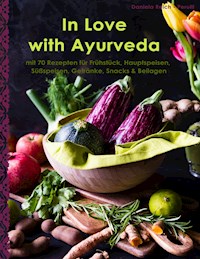 In Love with Ayurveda - Daniela Reich - Perulli - ebook