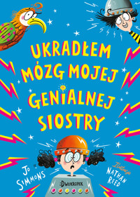 Ukradłem mózg mojej genialnej siostry - Jo Simmons - ebook + książka