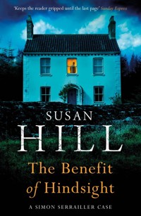 The Benefit of Hindsight - Susan Hill - książka