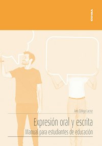 Expresión oral y escrita - Ana Zúñiga Lacruz - ebook