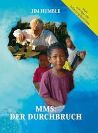 MMS: Der Durchbruch - Jim Humble - ebook