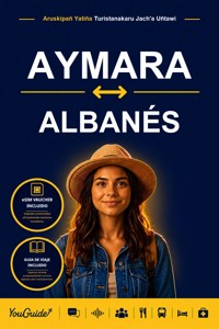 The Language Guide for Travelers - Aymara to Albanian - YouGuide - ebook