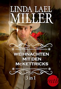Weihnachten mit den McKettricks (3in1) - Linda Lael Miller - ebook