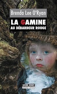 La Gamine au débardeur rouge - Brenda Lee O’Ryan - ebook