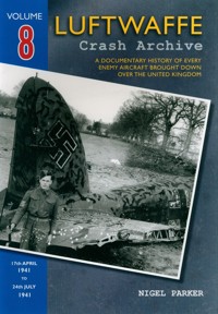 Luftwaffe Crash Archive Volume 8 - Parker Nigel - książka
