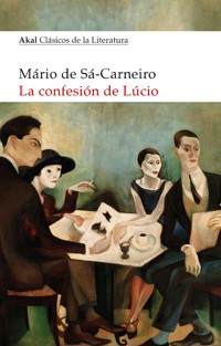 La confesión de Lúcio - Mário de Sá-Carneiro - ebook