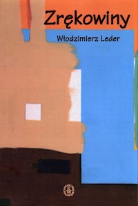 Zrękowiny - Leder Włodzimierz - książka