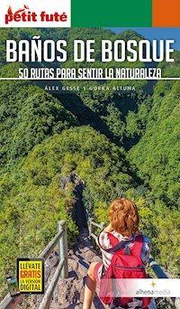 Baños de bosque. 50 rutas para sentir la naturaleza - Alex Gesse - ebook