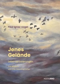 Jenes Gelände - Paul Ignaz Vogel - ebook