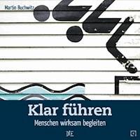 Klar führen - Martin Buchwitz - ebook