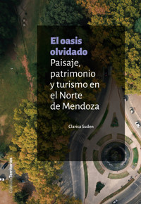 El oasis olvidado - Clarisa Suden - ebook
