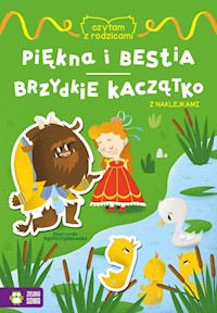 Czytam z rodzicami Piękna i bestia Brzydkie kaczątko -  - książka