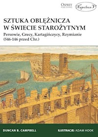 Sztuka oblężnicza w świecie starożytnym - Campbell B. Duncan - książka
