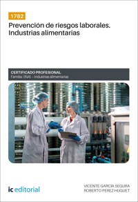 1782. Prevención de riesgos laborales. Industrias alimentarias - Vicente García Segura - ebook